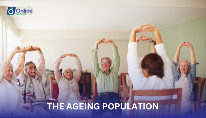 Lesson 06: Passage 06 (The Ageing Population)